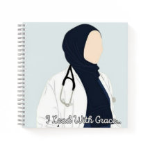  I Lead with Grace- Hijabi Doctor Notebook