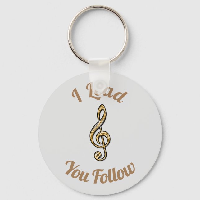I Lead You Follow Music Gold Clef Symbol Teacher Key Ring (Front)