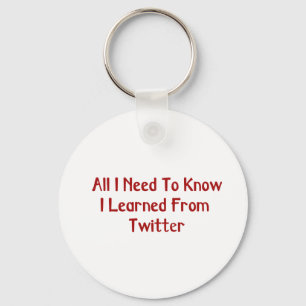 I Learned From Twitter Keychain