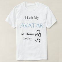 I Left My Avatar at Home Today with Stickman