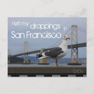 I left my droppings in San Francisco Postcard