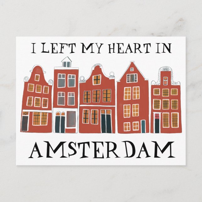 I Left My Heart in Amsterdam Holland Canal Houses Postcard (Front)
