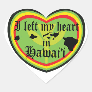 I left my heart in Hawaii sticker