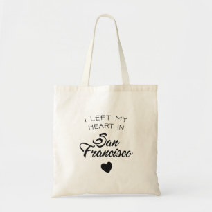 I left my heart in San Francisco Tote Bag