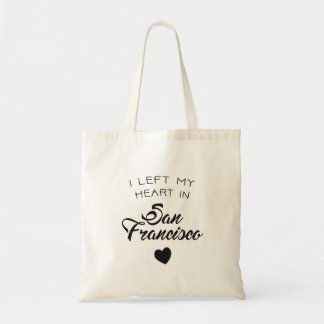 I left my heart in San Francisco Tote Bag