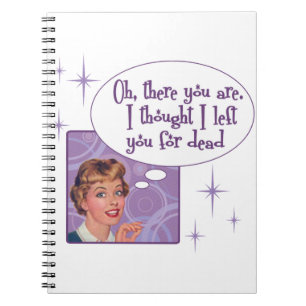 I left you for dead notebook