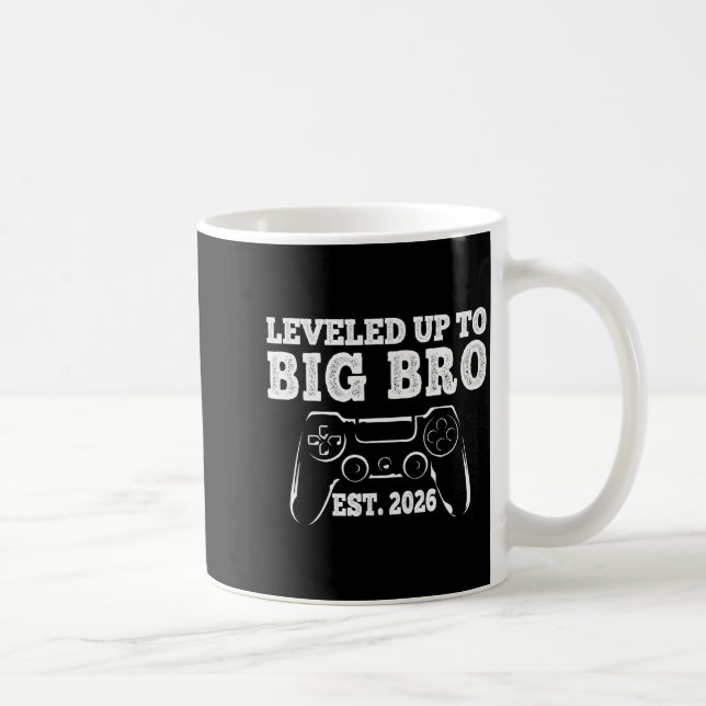 I Leveled Up To Big Bro 2026 Promoted To Big Broth Coffee Mug (Right)