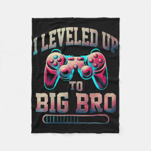 I Leveled Up To Big Bro Funny Gamer Big Brother Fleece Blanket