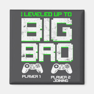 I Leveled Up To Big Bro Kids Gamer New Brother Magnet