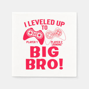 "I LEVELED UP TO BIG BRO! NAPKIN