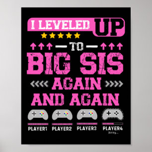 I Leveled Up To Big Sis Again And Again Funny Sist Poster
