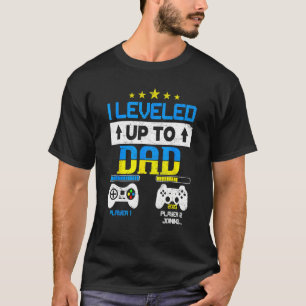 I Leveled Up To Dad 2023 Soon To Be Dad Father s D T-Shirt