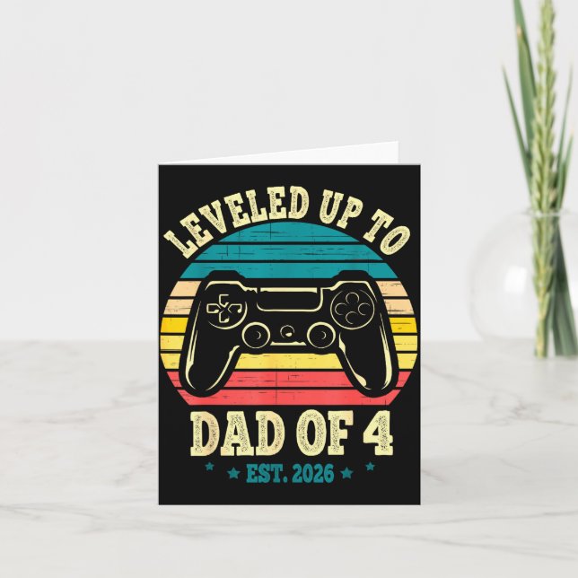 I Leveled Up To Dad Of 4 2026 Promoted To Dad Of F Card (Front)
