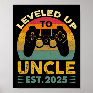 I Leveled Up To Uncle 2025 I'm Going To Be Uncle 2 Poster