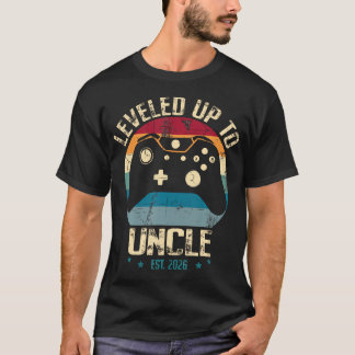 I Leveled Up To Uncle 2026 Promoted To First Time  T-Shirt