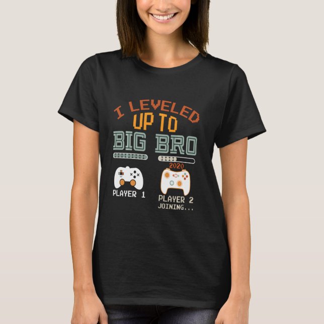 I Levelled Up To Big Bro 2020 Gamer New Brother T-Shirt (Front)