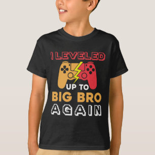 I levelled up to big bro again 2022 gamer brother T-Shirt