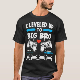 I Levelled Up To Big Bro Gamer Gender Reveal Game  T-Shirt