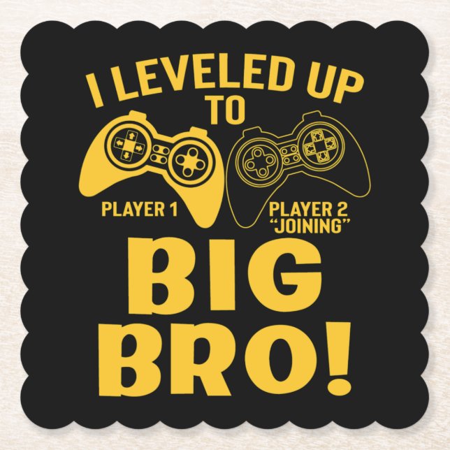 I Levelled Up To Big Bro Paper Coaster (Front)