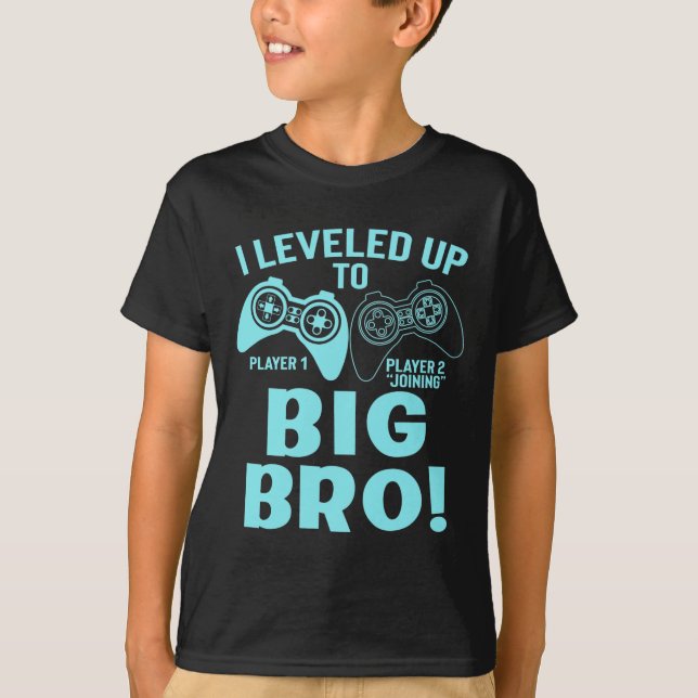 I Levelled Up To Big Bro T-Shirt (Front)