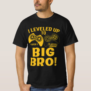 I Levelled Up To Big Bro T-Shirt