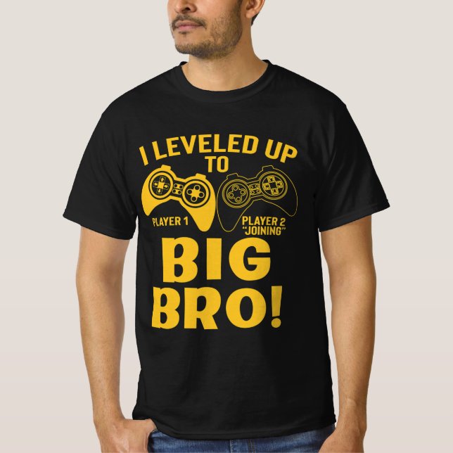 I Levelled Up To Big Bro T-Shirt (Front)