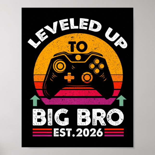 I Levelled Up To Big Brother 2026 Funny Big Bro An Poster (Front)
