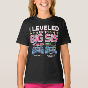 I Levelled Up To Big Sis 2026 Big Sister Announce T-Shirt