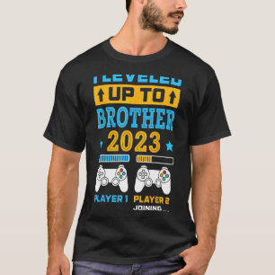 I Levelled Up To Brother 2023 Big Brother Gamer B T-Shirt