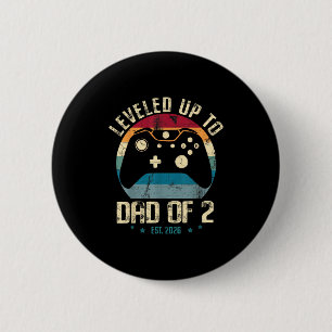 I Levelled Up To Dad Of 2 Daddy Again 2026 Gamer F 6 Cm Round Badge