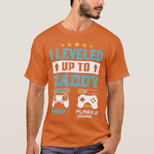 I Levelled Up To Daddy 2022 Funny Soon To Be Dad 2 T-Shirt