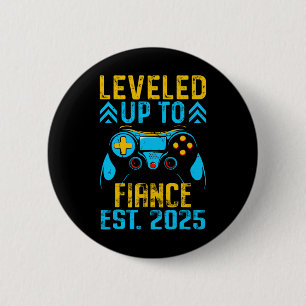 I Levelled Up To Fiance 2025 Gamer Groom Just Enga 6 Cm Round Badge