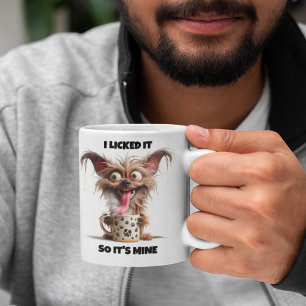 I Licked It Large Coffee Mug