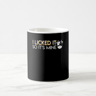 I Licked It So Its Mine Cow Lover Design Coffee Mug