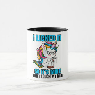 I Licked It So It's Mine/Unicorn Mug