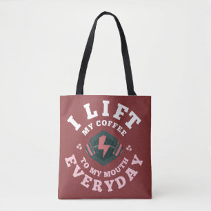 I Lift Everyday (Pink) Tote Bag