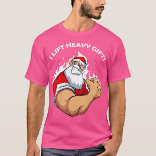 I Lift Heavy S Christmas Cool Santa Bodybuilding W T-Shirt