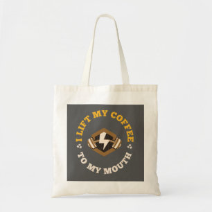 I Lift My Coffee to My Mouth (Grey/Gold) Tote Bag