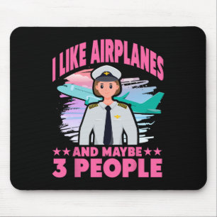 I Like Aeroplanes And Maybe 3 People Mouse Mat