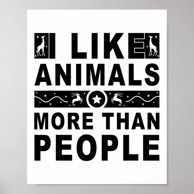 I Like Animals More Than People 4  Poster (Front)