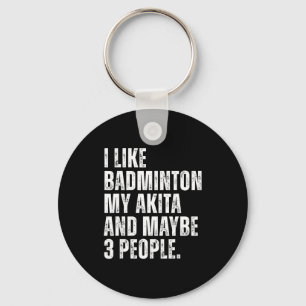 I Like Badminton Lover Akita Inu Dog Owner Funny Q Key Ring