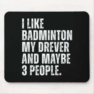 I Like Badminton Lover Drever Dog Owner Funny Quot Mouse Mat
