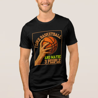 i like basketball and maybe 3 people Tri-Blend shirt