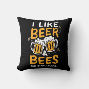 I Like Beer And Bees Cushion