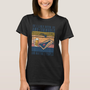 I Like Beer And Cornhole And Maybe 3 People Vintag T-Shirt
