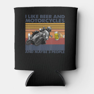 I Like Beer And Motorcycles - Motorcycles Gift Can Cooler