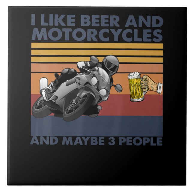 I Like Beer And Motorcycles - Motorcycles Gift Tile (Front)