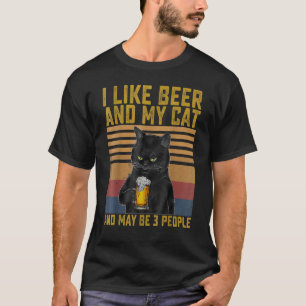 I Like Beer My Cat and Maybe 3 People Cat T-Shirt