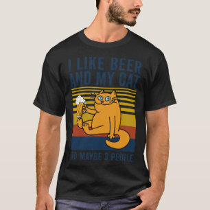 I like beer My cat and maybe 3 people vintage T-Shirt