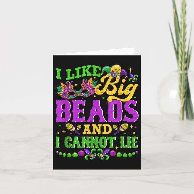 I Like Big Beads And I Cannot Lie, Mardi Gras Carn Card (Front)